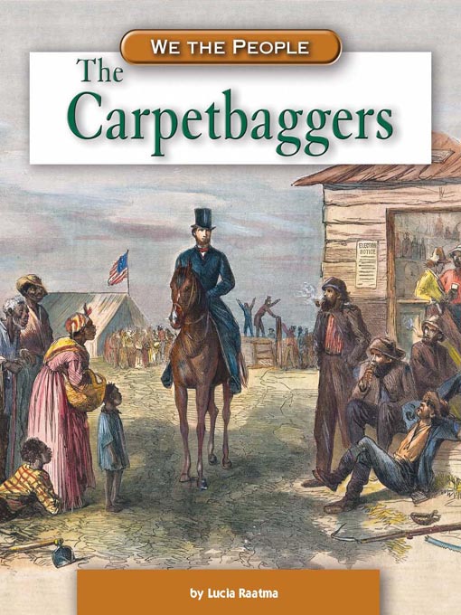 Title details for The Carpetbaggers by Lucia Raatma - Available